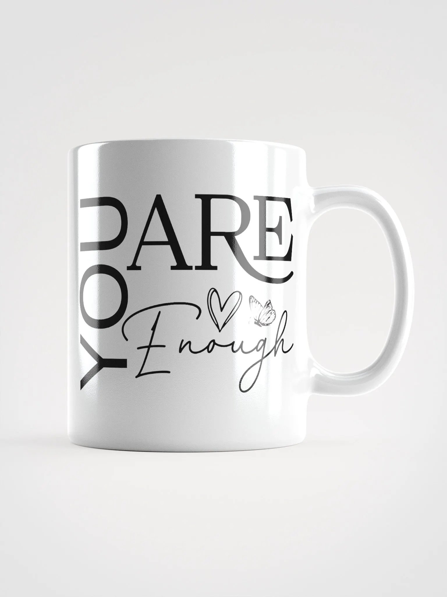 You Are Enough - Empowering Motivational Quote Mug product image (1)