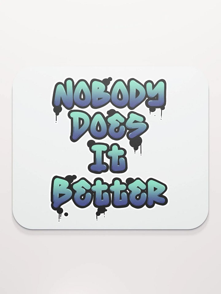 Nobody does it Better product image (2)
