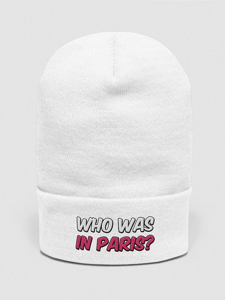 Who Was In Paris? Beanie product image (1)