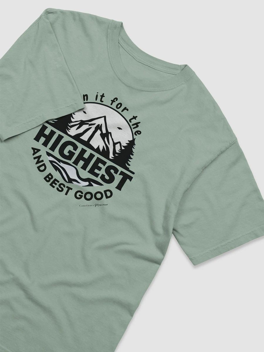 Highest and Best Good Unisex Tee product image (2)