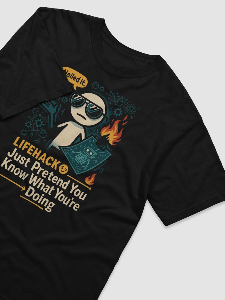 "Lifehack: Just Pretend You Know What You’re Doing" – Funny Shrug Meme Graphic Tee product image (3)