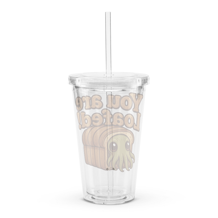 You Are Loafed! Tumbler product image (2)