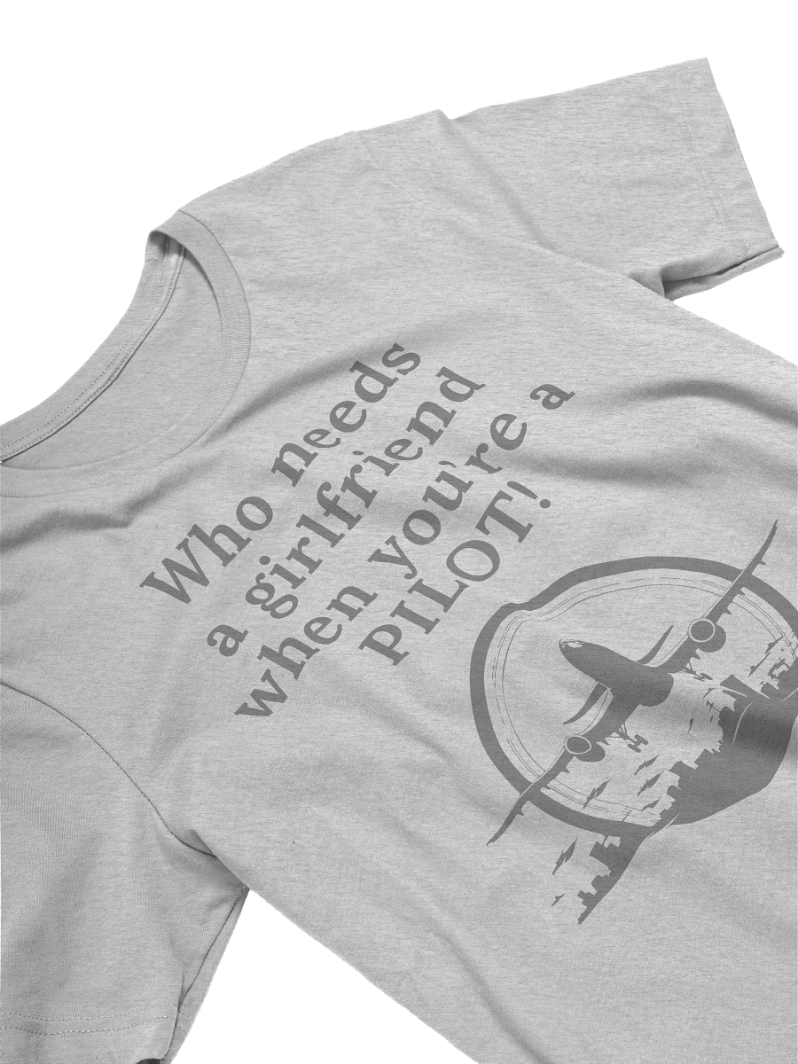 Who needs a girlfriend when you are a PILOT product image (5)