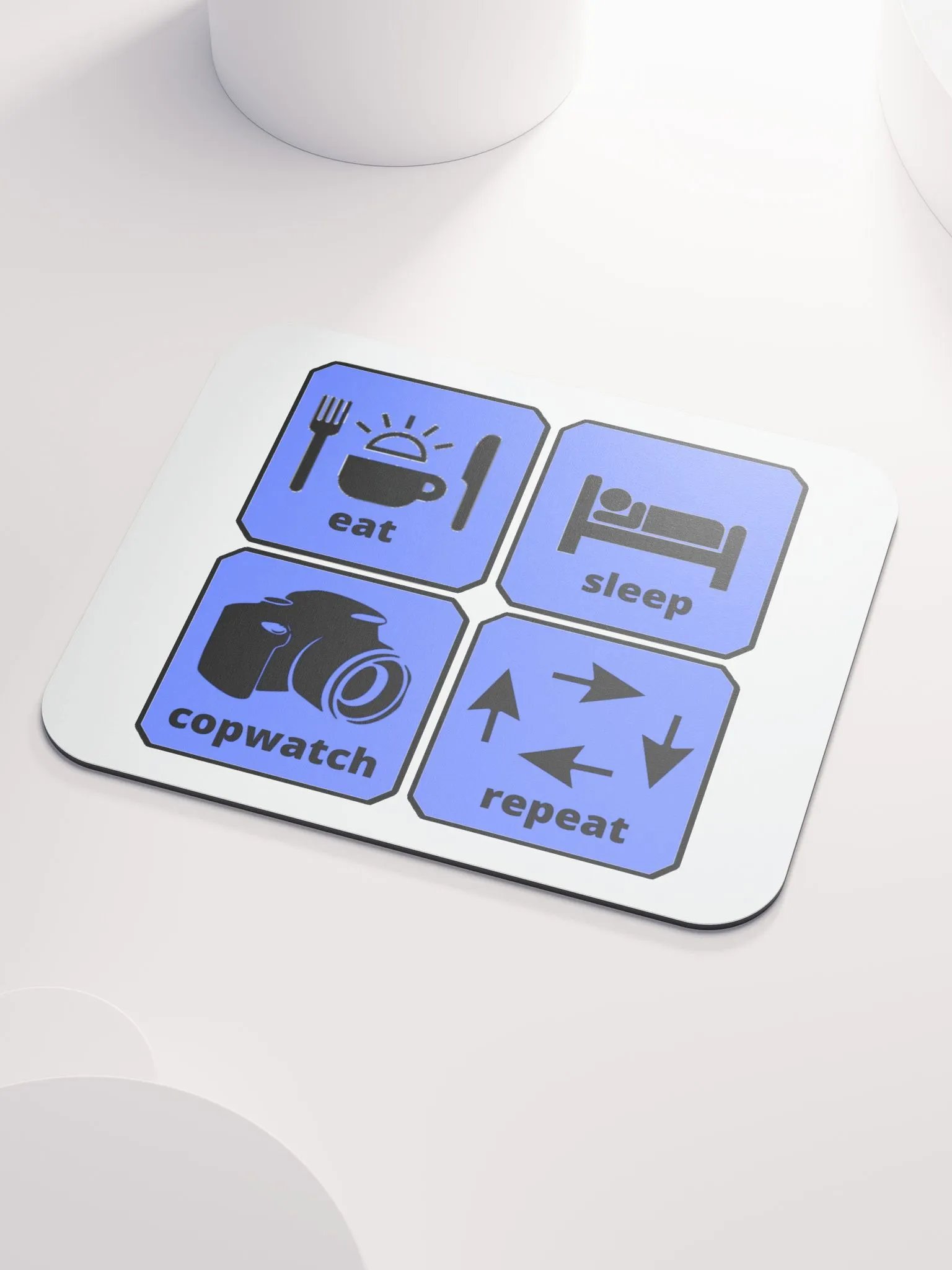 EAT, SLEEP, COPWATCH, REPEAT product image (3)
