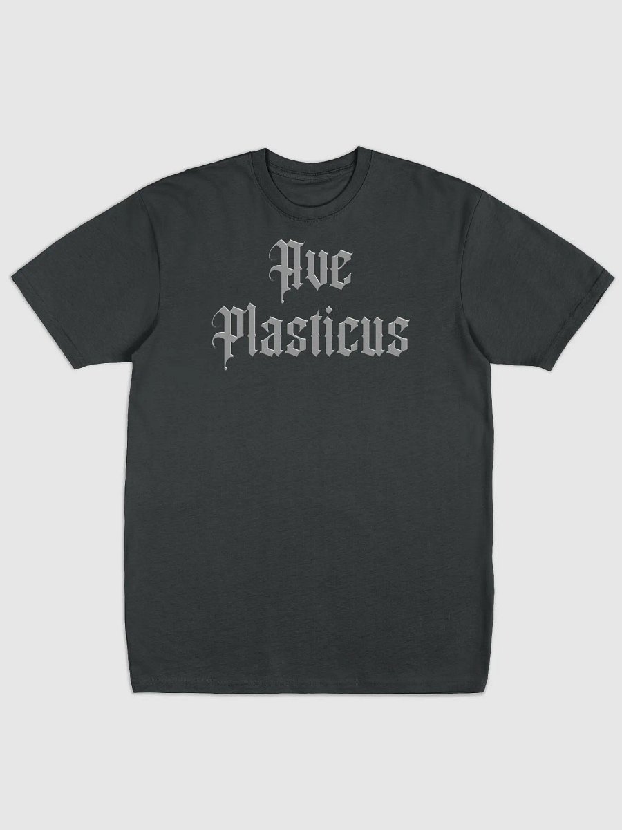 Ave Plasticus Premium Tee product image (1)
