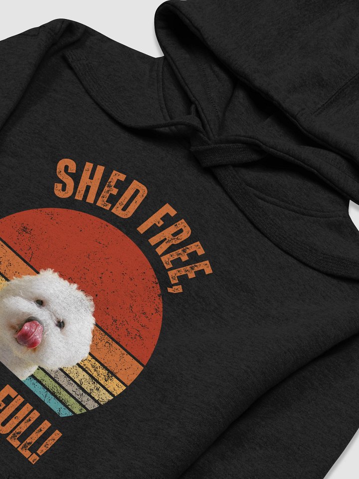 Shed-Free Drama-Full Bichon Frise Hoodie product image (2)