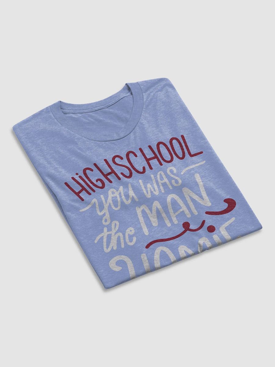 Highschool Homie product image (41)