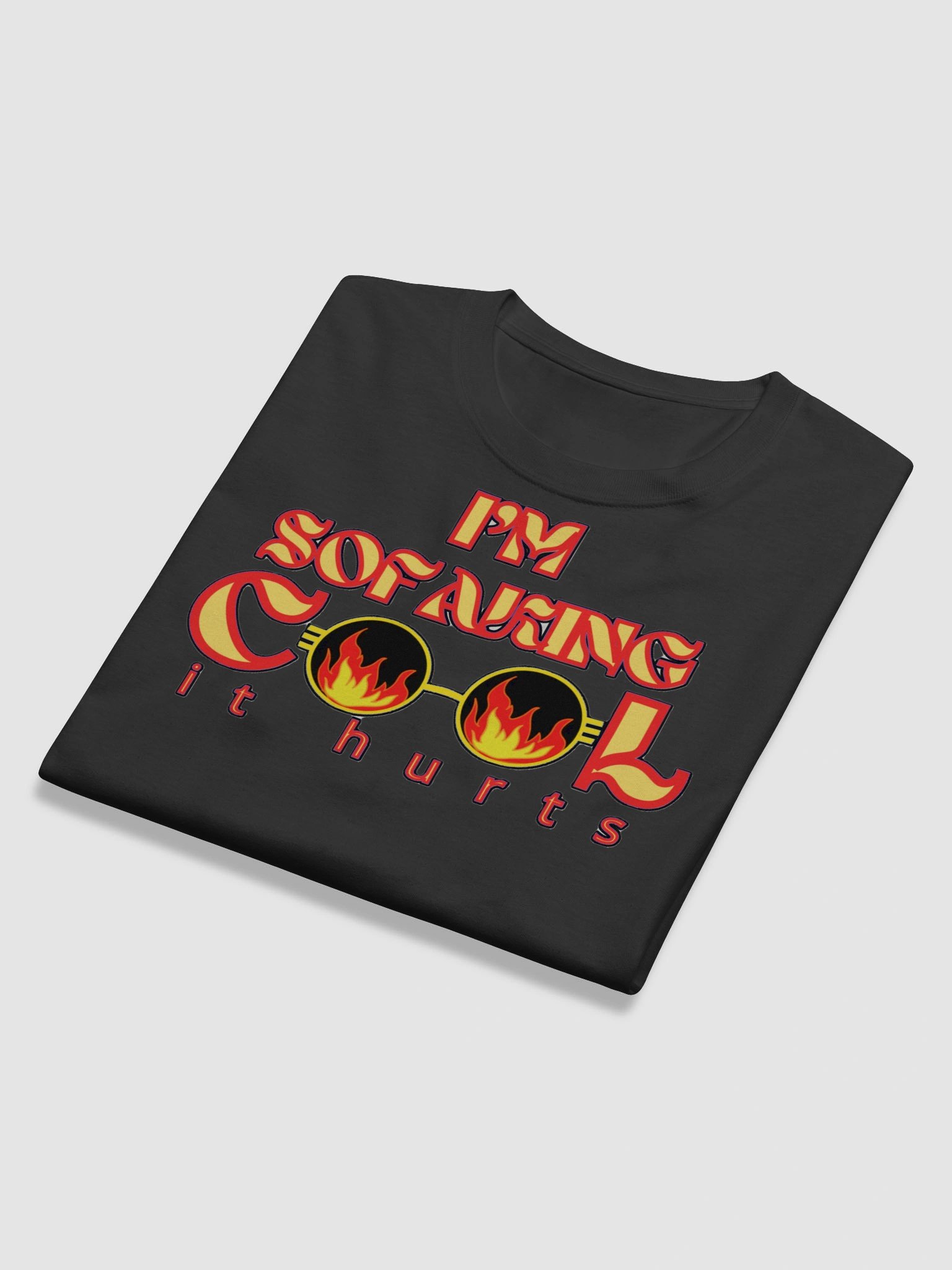 I'M SOFAKING COOL IT HURTS product image (11)