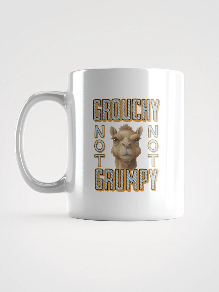 Grouchy Not Grumpy Camel White Glossy Mug product image (1)