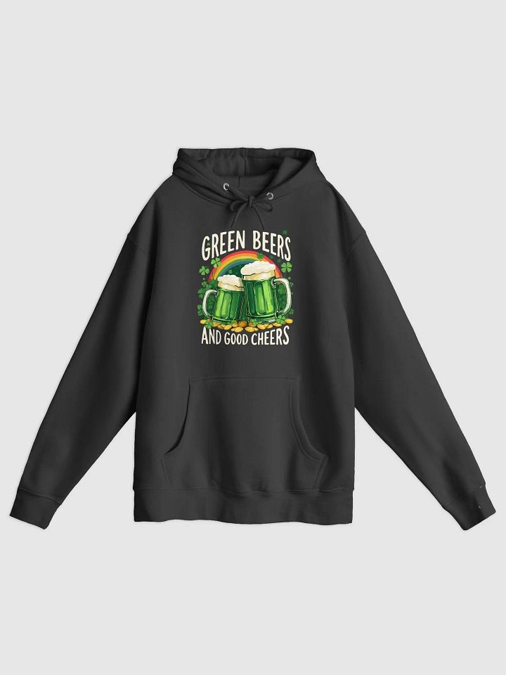 Green Beers and Good Cheers St. Patrick’s Day Fun Irish Celebration Hoodie product image (3)