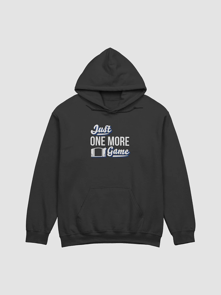 Just One More Game | Hoodie product image (6)