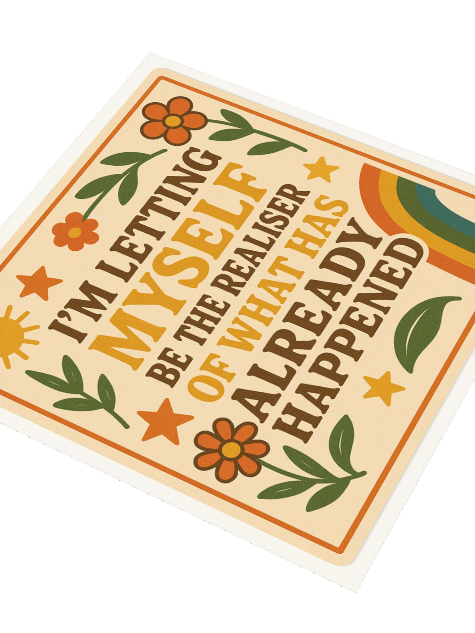 Letting Myself Be The Realiser Sticker product image (6)