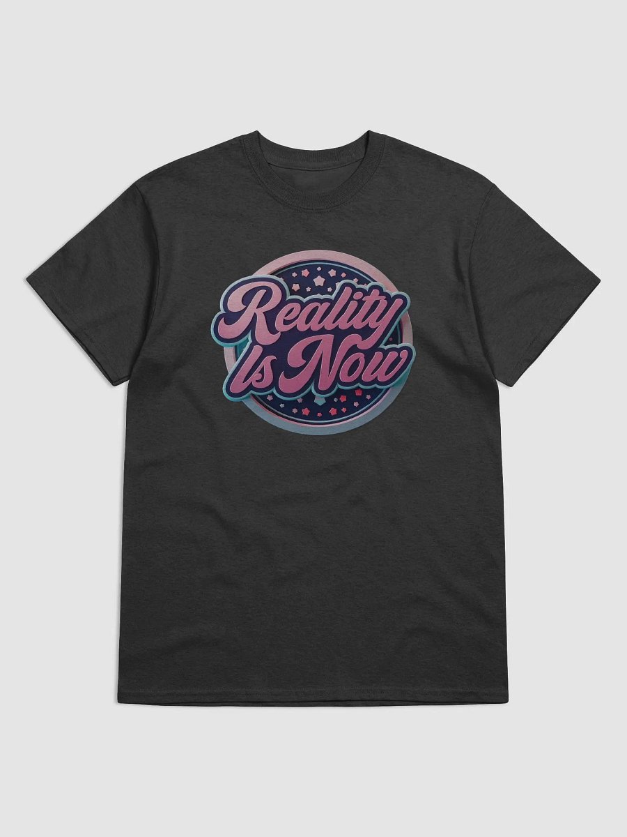 Reality Is Now Shirt product image (2)