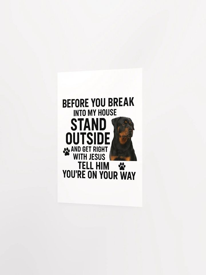 Rottweiler - Before You Break Into My House, Get Right With Jesus Tell Him You're On Your Way product image (17)