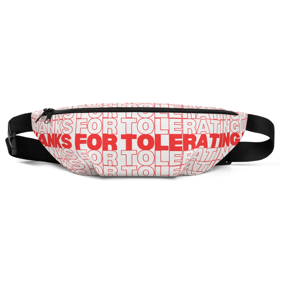 Thanks For Tolerating Us Fanny Bag product image (1)