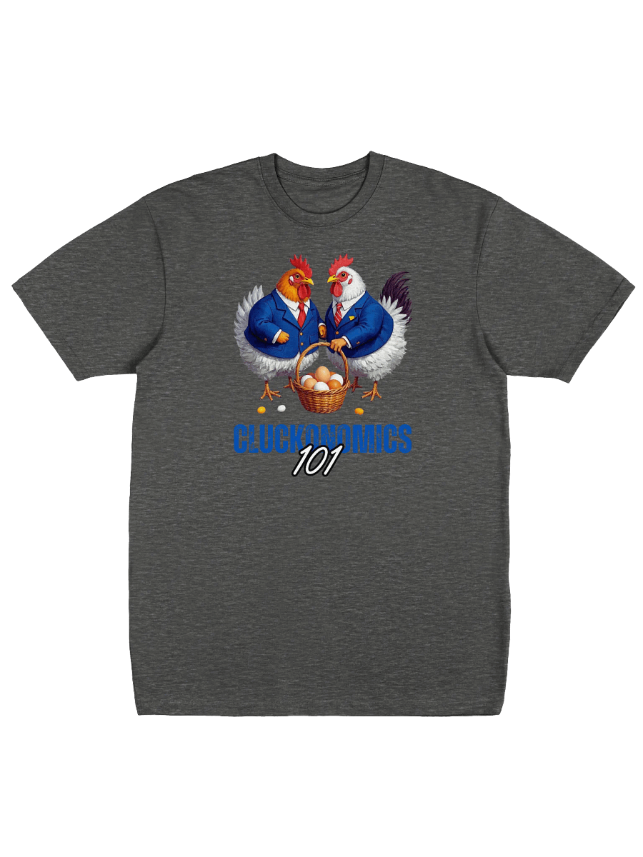 Cluckonomics 101 - Humorous Easter T-Shirt product image (22)