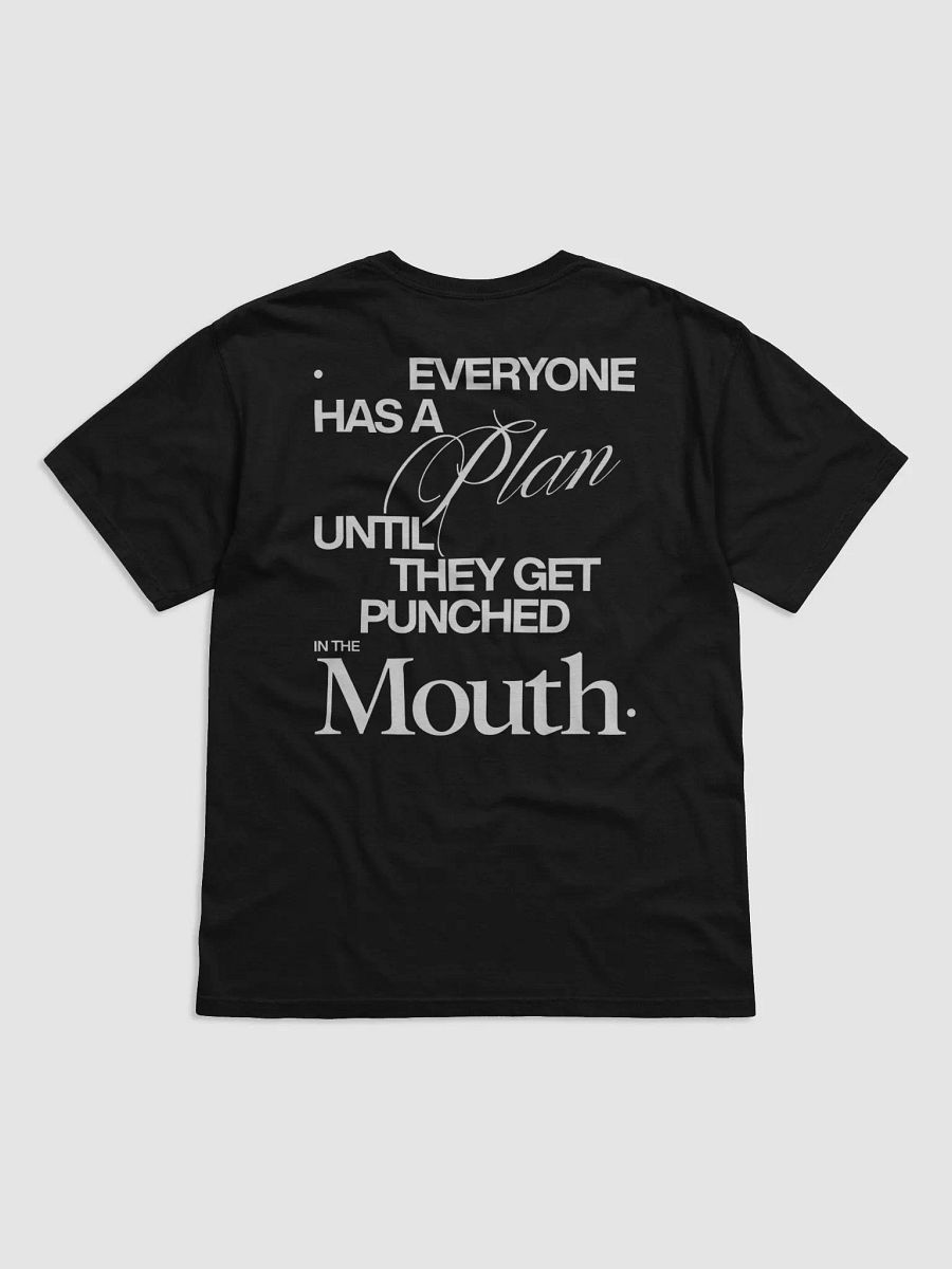 Everyone Has A Plan Until They Get Punched In The Mouth Mike Tyson Shirt product image (2)