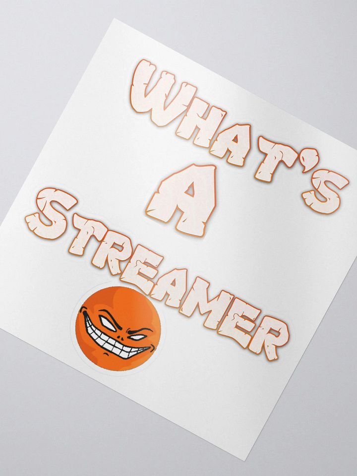 Whats a Streamer Sticker's product image (2)