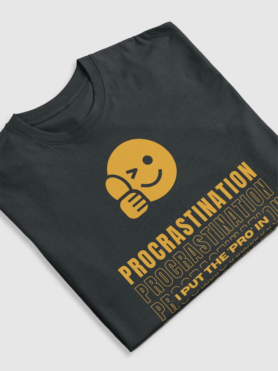 I put the 'pro' in procrastination product image (20)