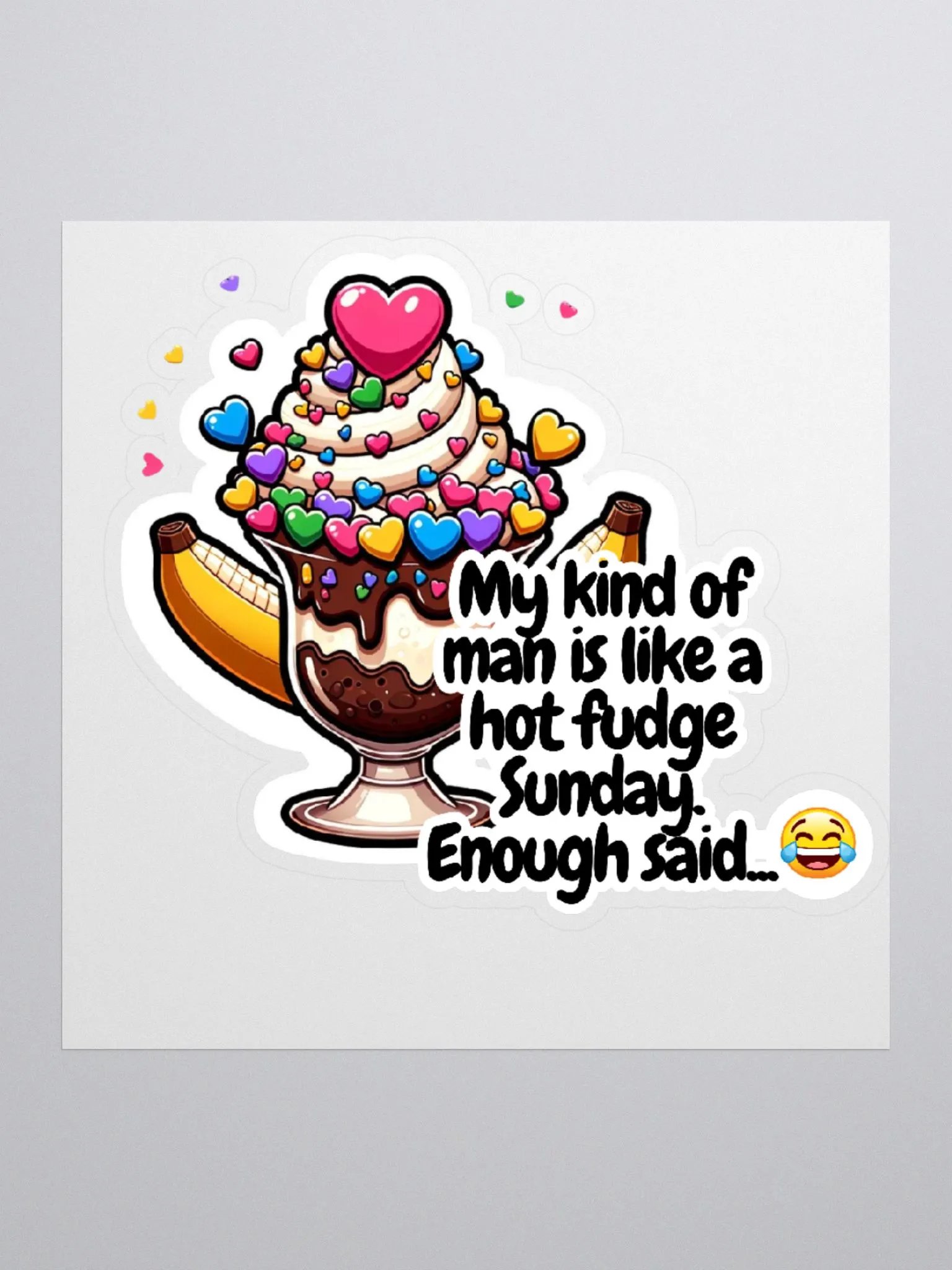 Hot Fudge Sunday Sticker-Innuendo City Sticker-Jolly Sticker-Dessert Sticker-Rainbow Style product image (2)