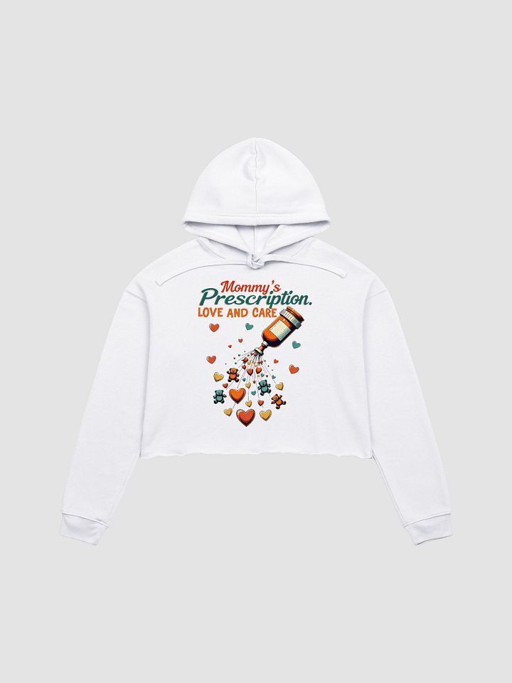 mommy Love & Care Prescription Crop Hoodie product image (8)