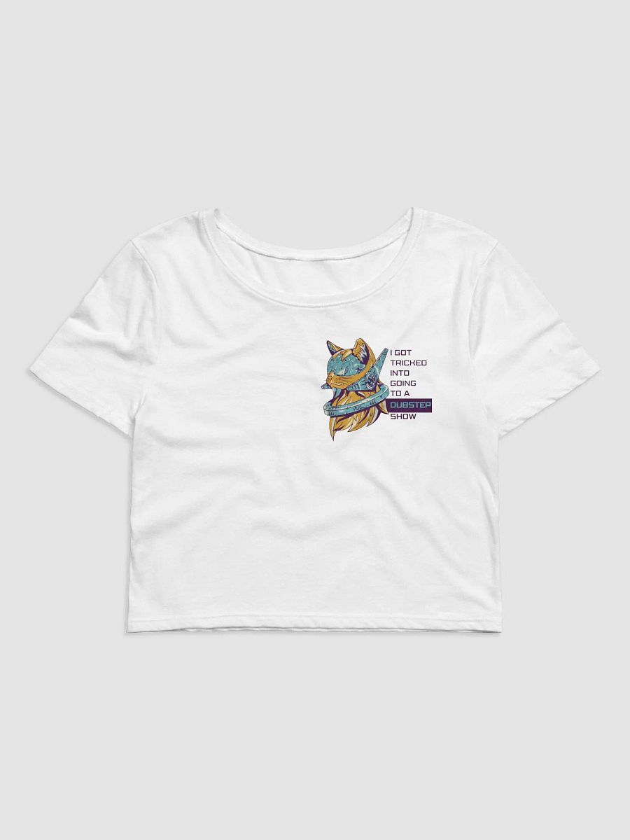 Got Tricked into going to a Dubstep show soft crop top baby tee product image (3)