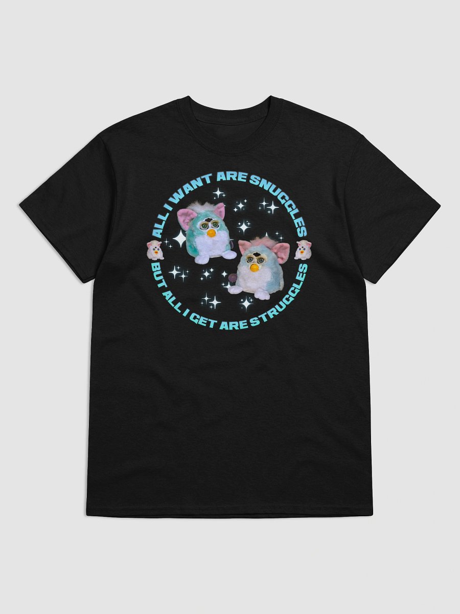 All I Get Are Struggles Unisex T-Shirt product image (9)