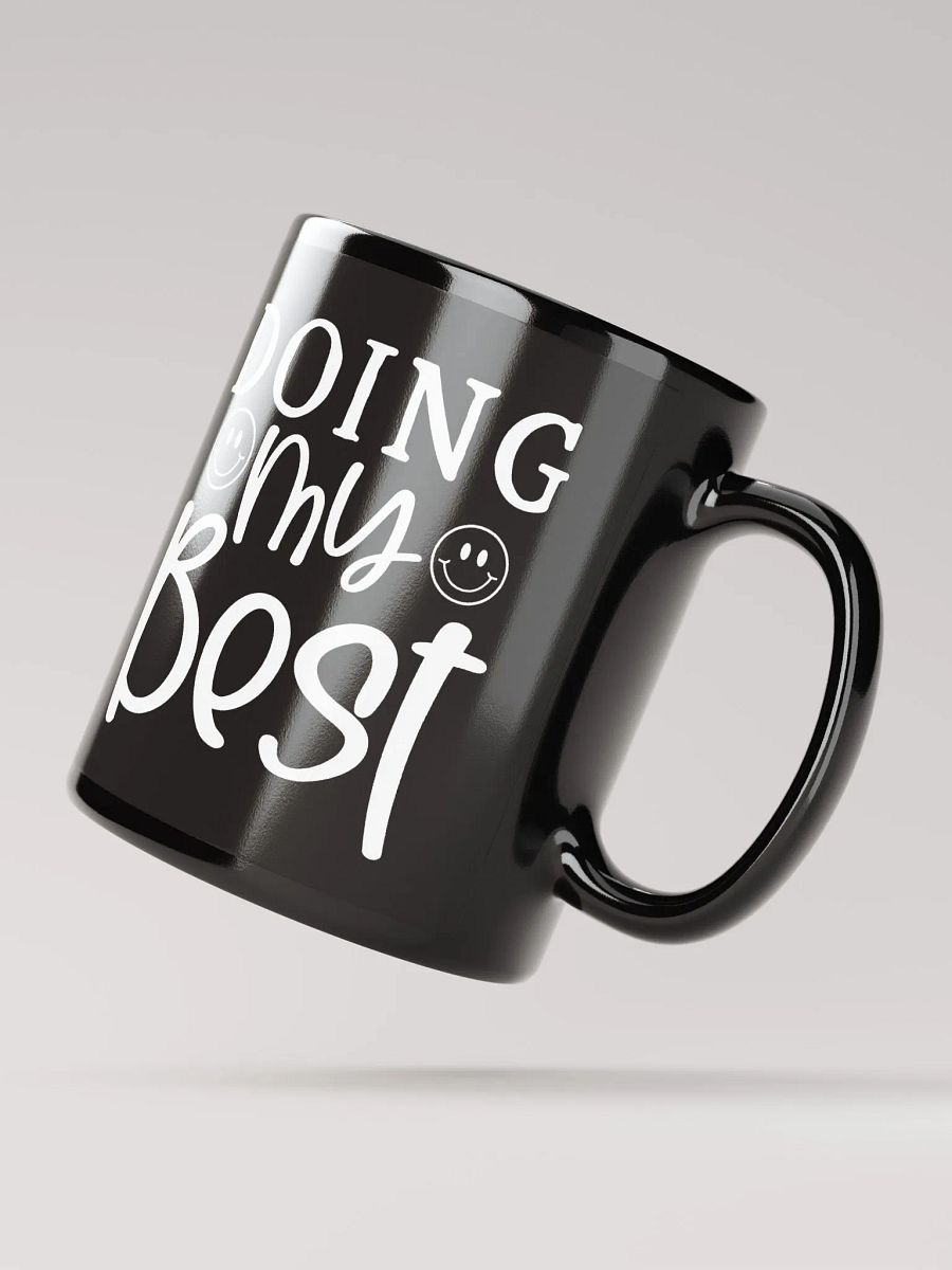 Doing My Best Mug product image (4)
