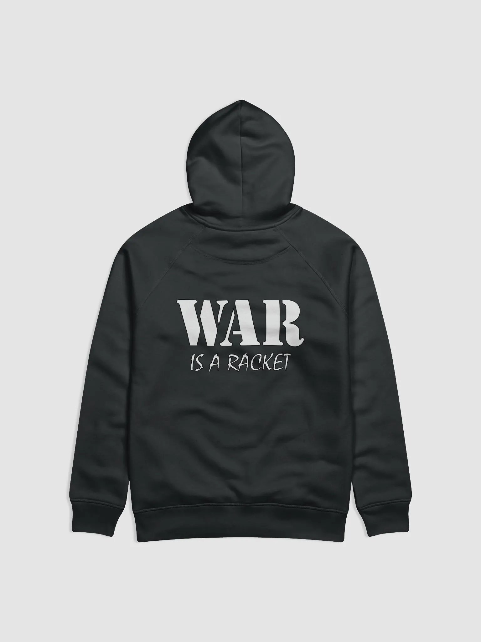War Is A Racket - Stanley/Stella Eco Hoodie (Back) product image (1)