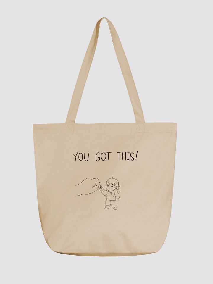 You Got This! Organic Tote Bag product image (1)