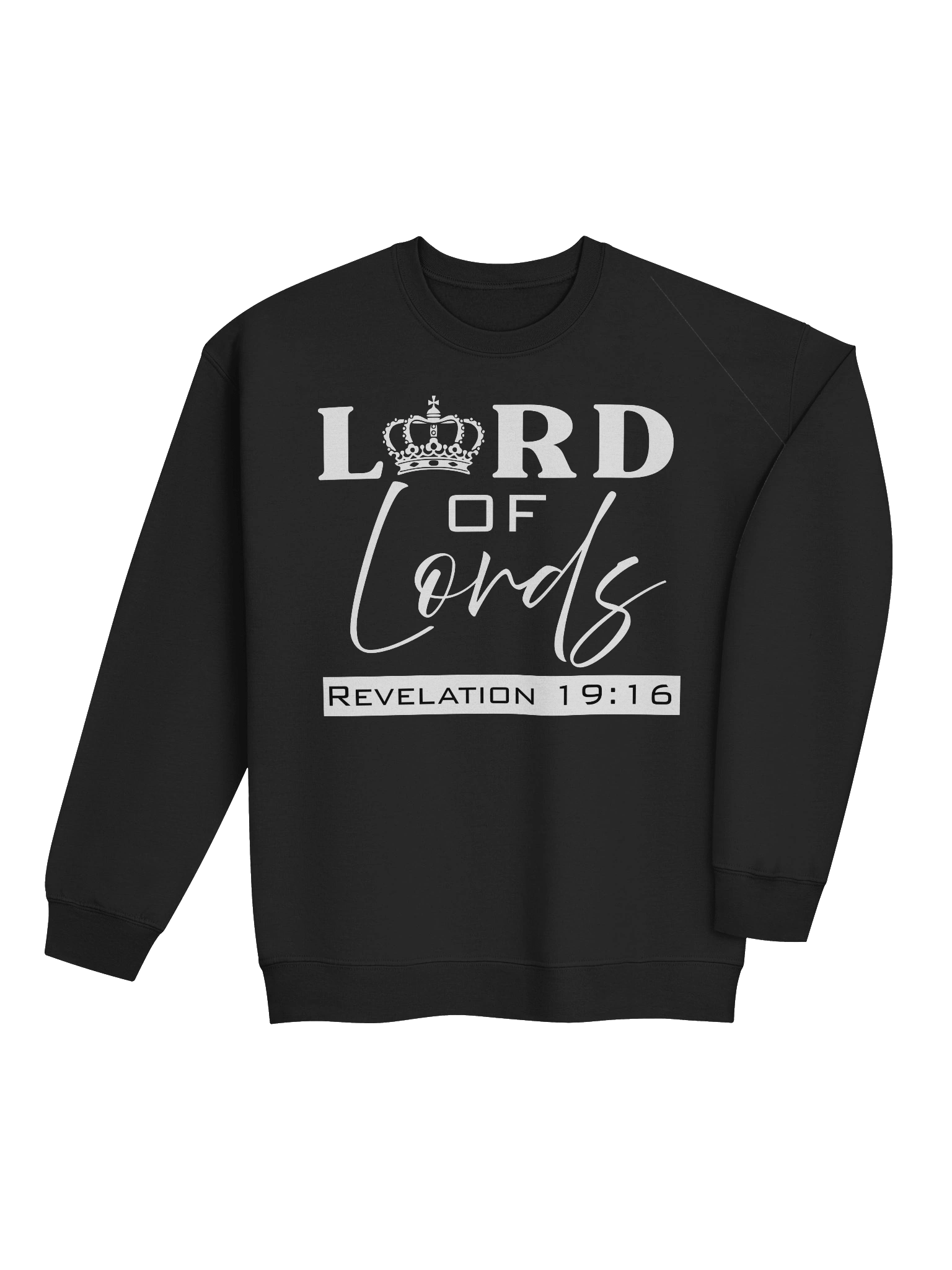 Lord of Lords Revelation 19:16 Christian Sweatshirt | Jesus Christ Faith Apparel for Believers. product image (4)