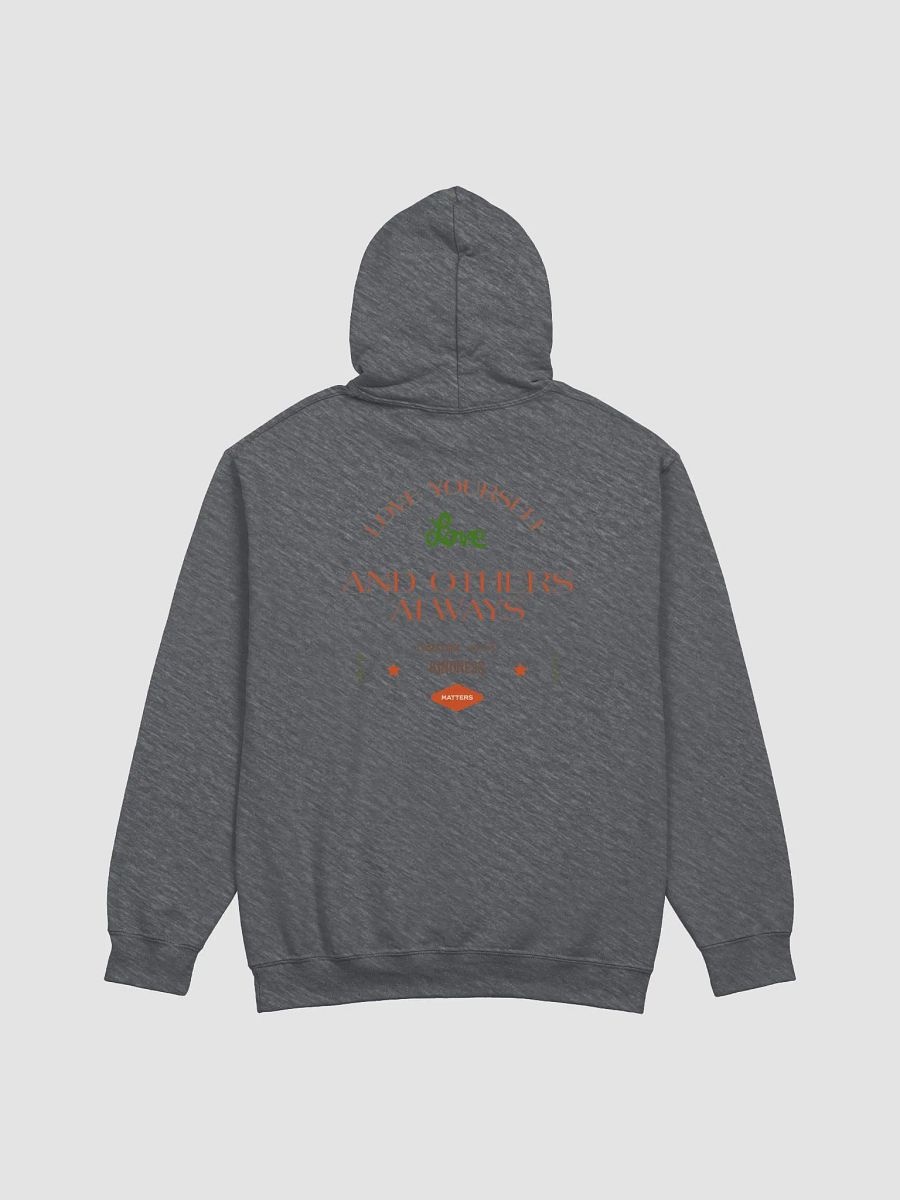 Love Yourself and Others Hoodie product image (27)