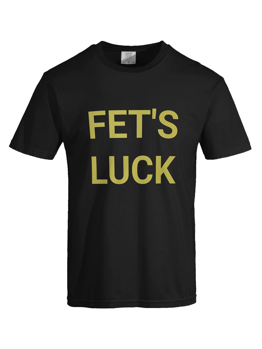 Fet’s Luck Shirt product image (7)