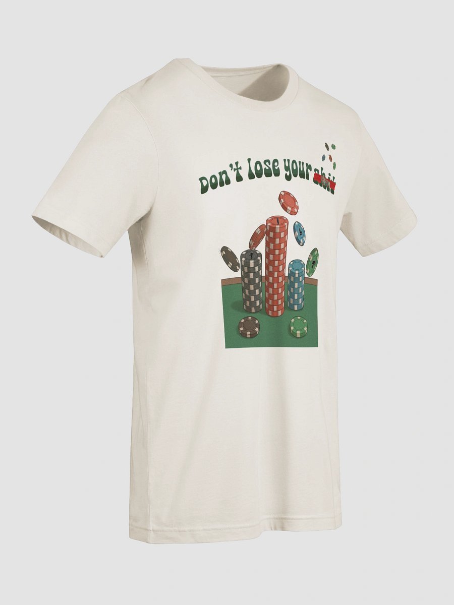"Don' t Lose Your Chips" Slim-Fit Unisex T-Shirt product image (49)