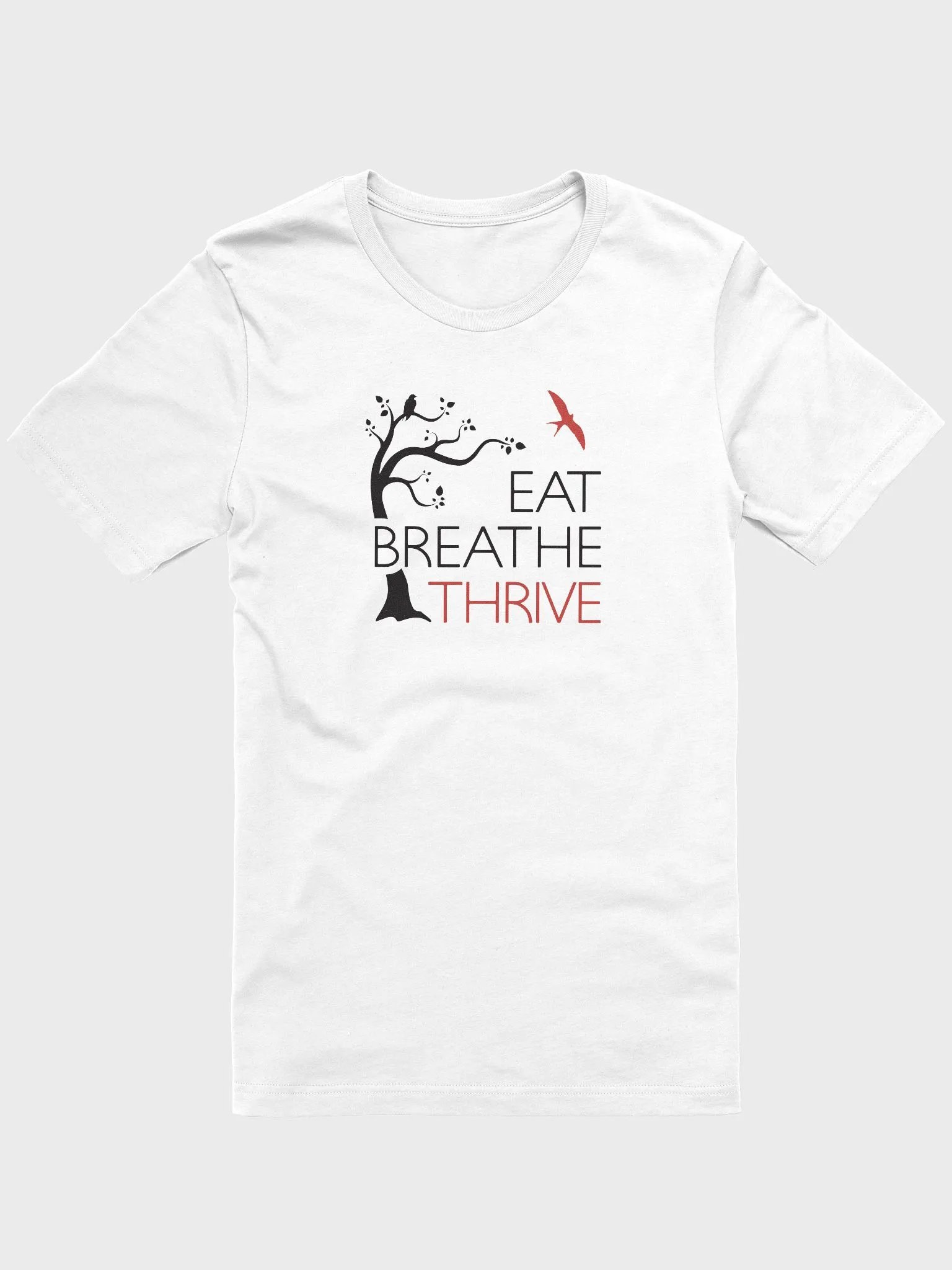 Eat Breathe Thrive | white t-shirt product image (1)
