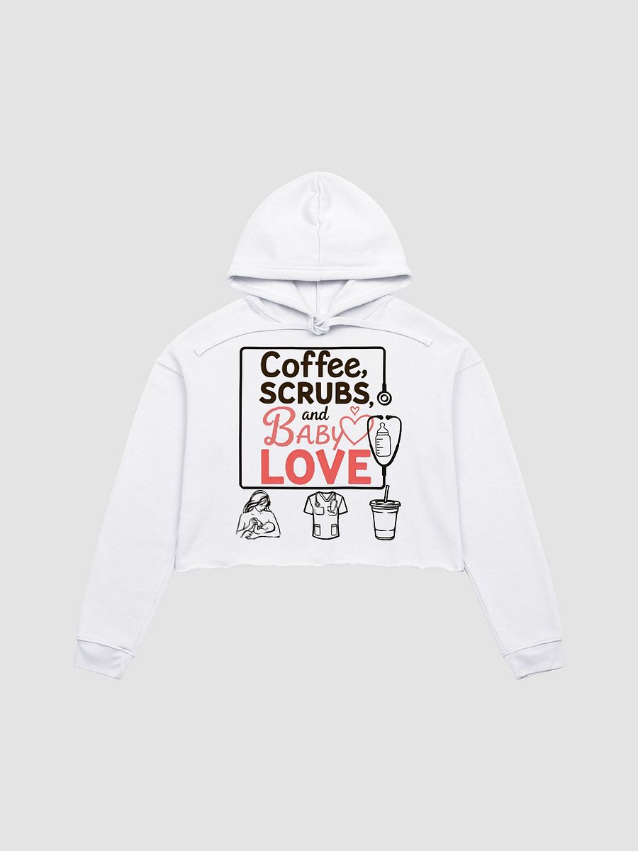 Coffee, Scrubs, and Baby Love Crop Hoodie product image (3)