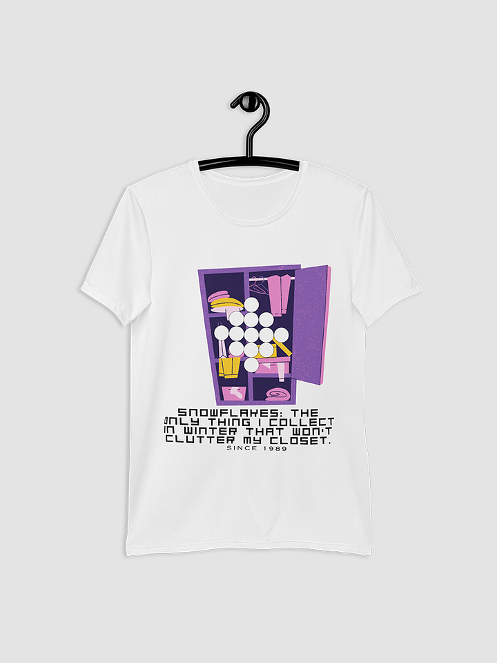 Snowflakes the only thing I collect in winter that won't clutter my closet All-Over Print Athletic T-Shirt product image (1)