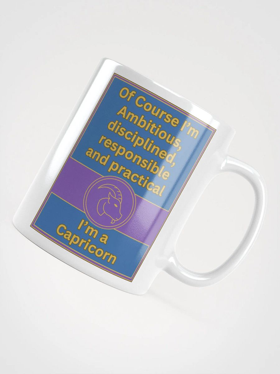 Of Course I’m Capricorn Zodiac Sign Mug, Zodiac Sign Vibes Mug, Capricorn Mug, Astrological Mug product image (5)