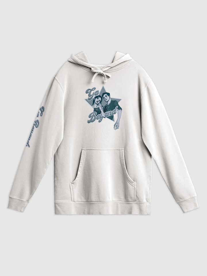 Go Beyond Hoodie! (Pigment Dyed) product image (1)