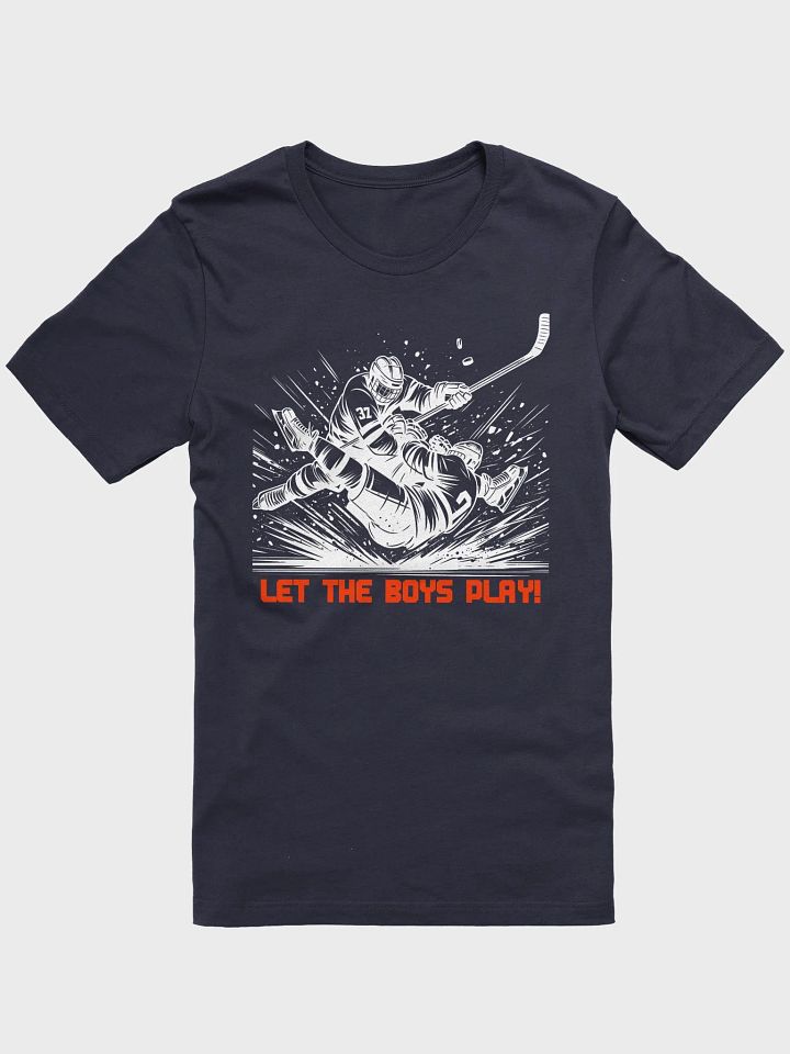 Funny Hockey T-Shirt – Let the Boys Play – Beer League Hockey Shirt for Men – Gift for Hockey Players & Fans product image (2)