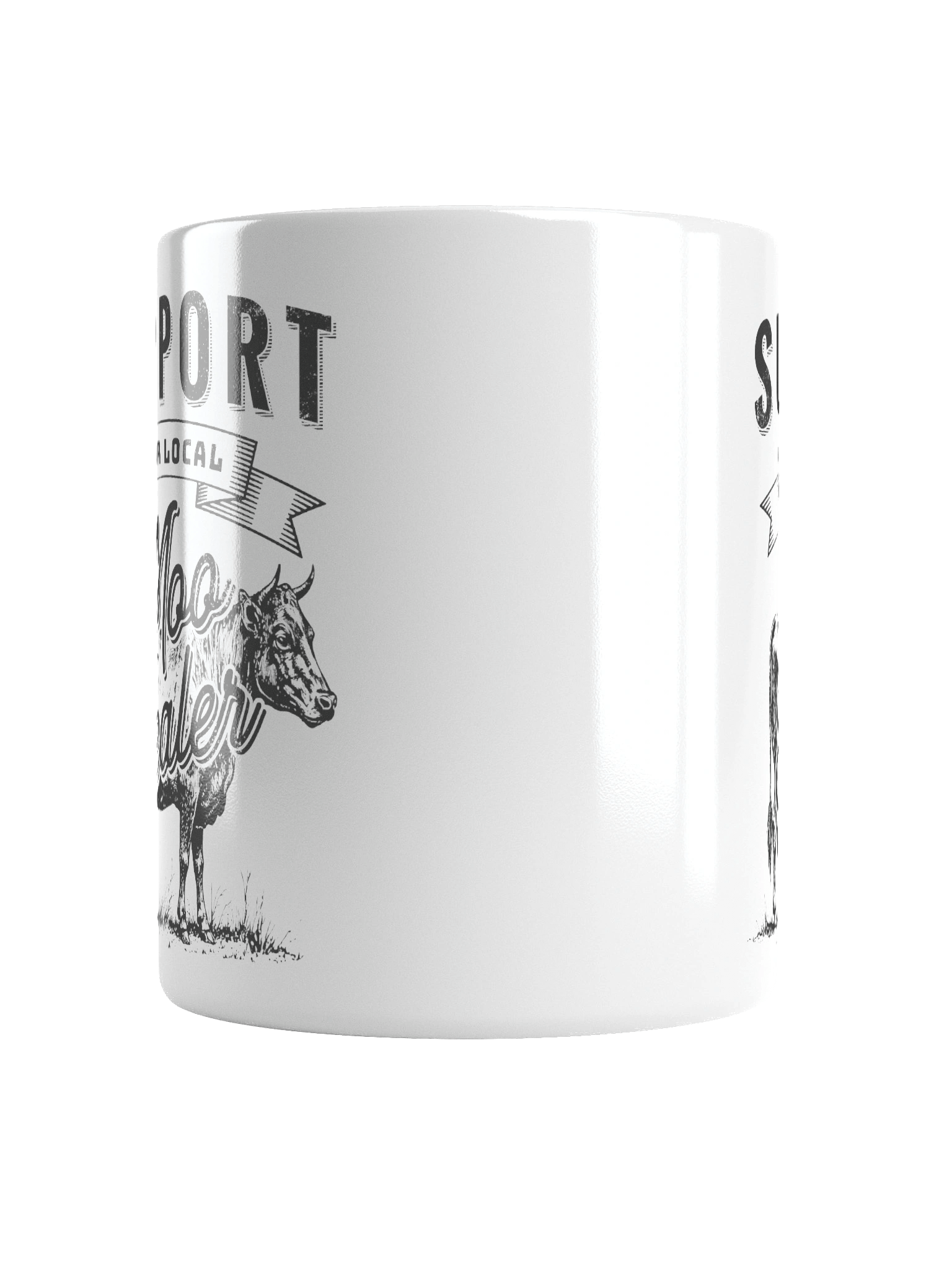 "Support Your Local Moo Dealer" Mug product image (6)