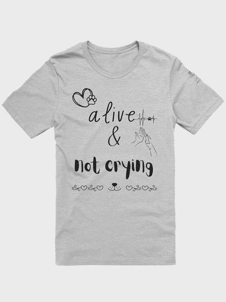 Alive & Not Crying Tee (Black) product image (3)