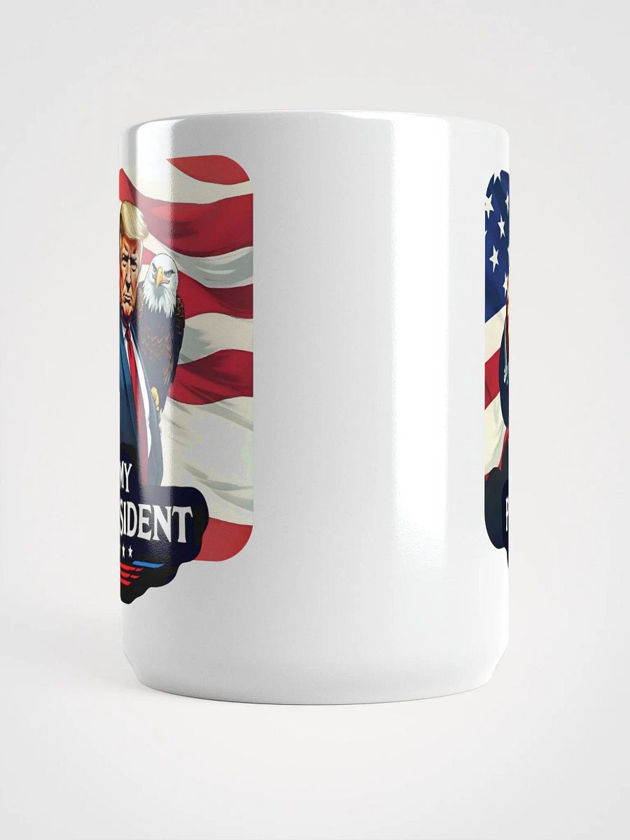 Mug: Trump, My President, with Eagle product image (5)