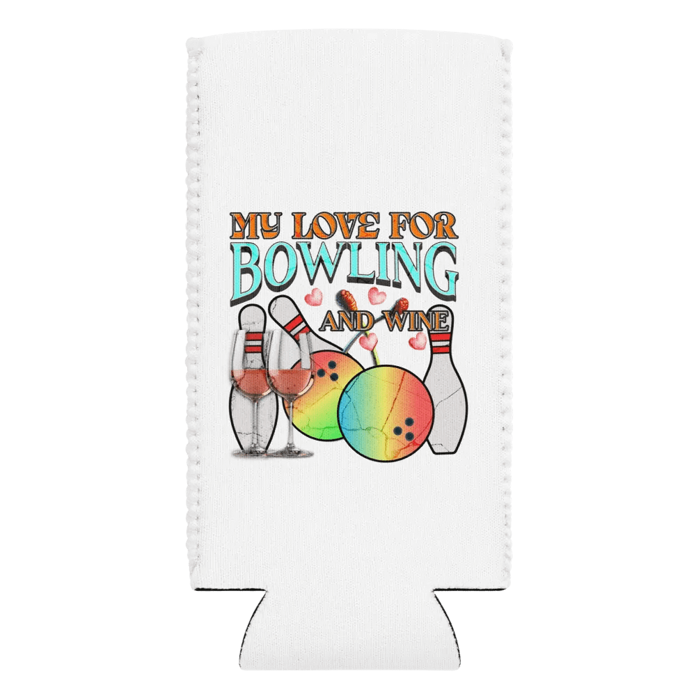 My Love For Bowling And Wine Whimsical Can Cooler product image (1)