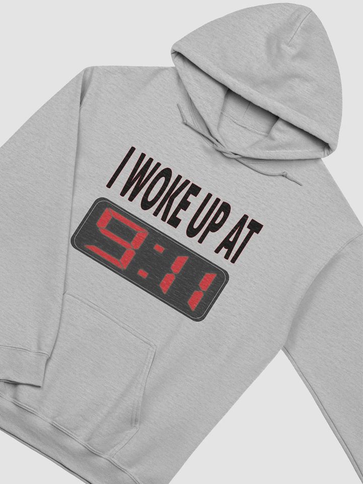 I Woke Up At 9:11 - Gildan Classic Hoodie product image (1)