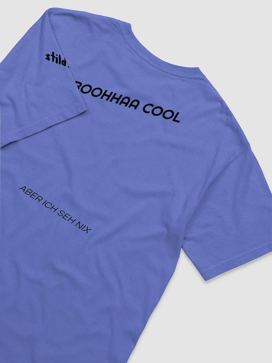 Ich Seh Nix T-Shirt! Unisex product image (4)