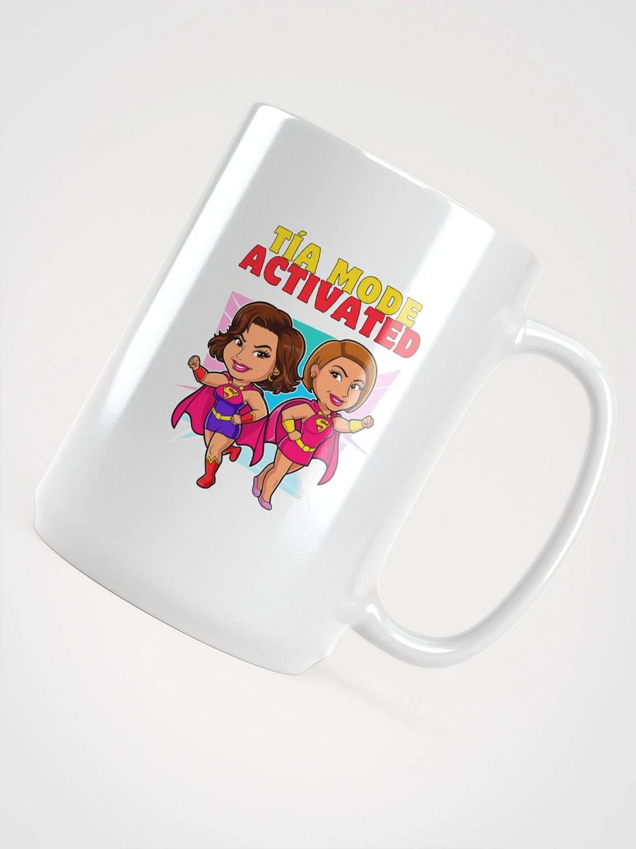 THE TÍAS MUGS - “Tía mode: activated.” product image (4)