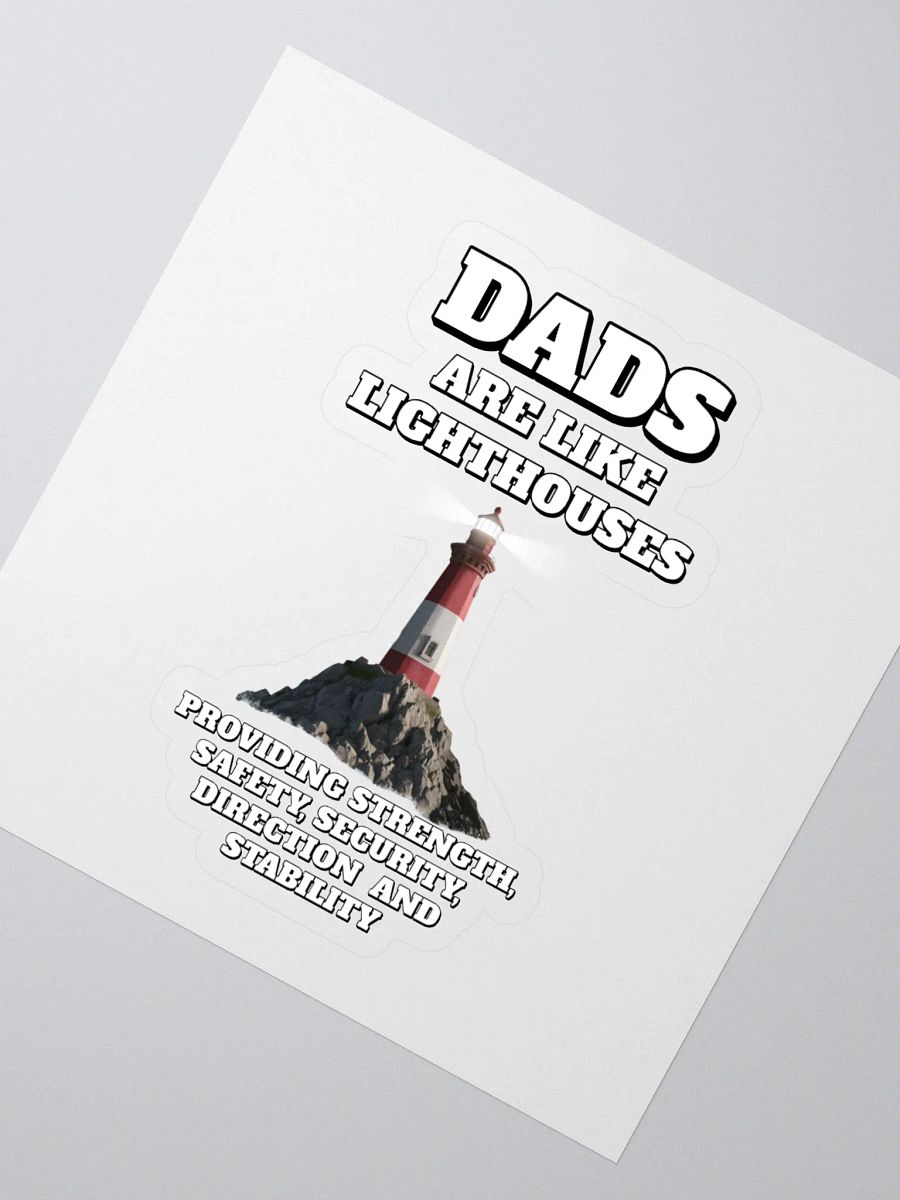 Dads Are Like Lighthouses Inspirational Sticker product image (2)