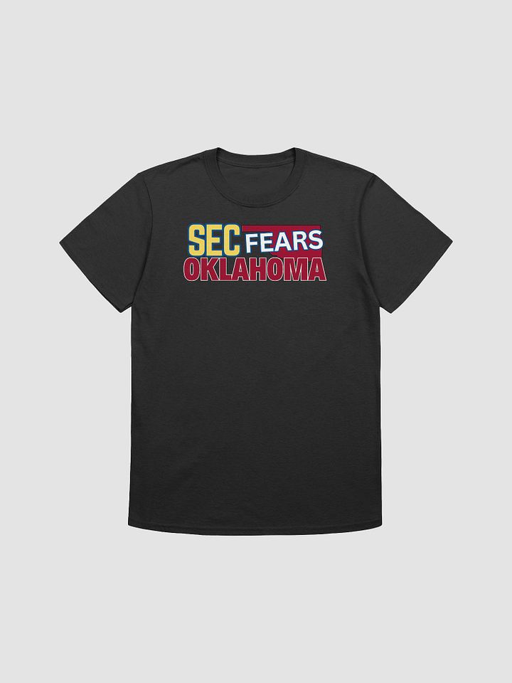 SEC Fears Oklahoma Unisex T-Shirt product image (4)