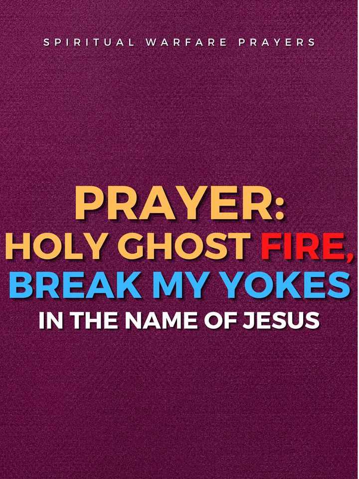 Holy Ghost Fire Yoke Breaking Prayers product image (1)